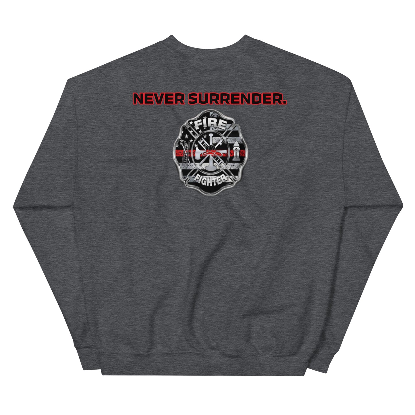 BNA LTD Responder FIREFIGHTER T Sweatshirt