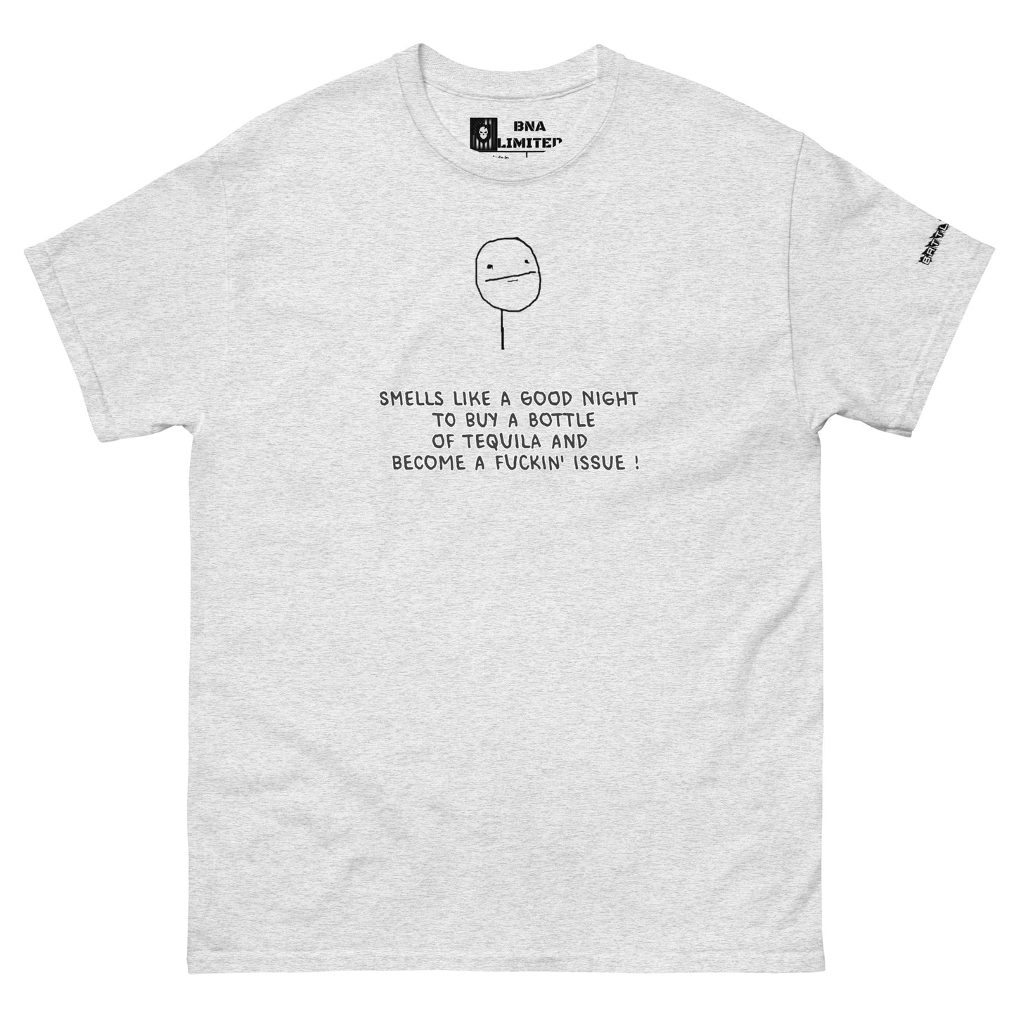 BNA LTD Tequila T shirt