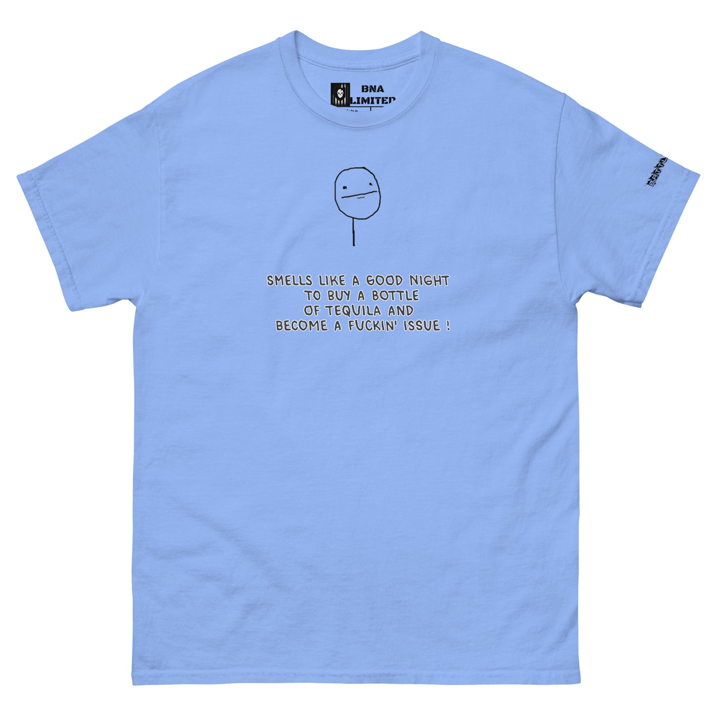 BNA LTD Tequila T shirt