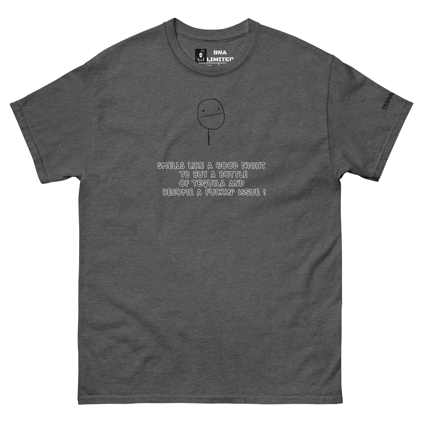 BNA LTD Tequila T shirt